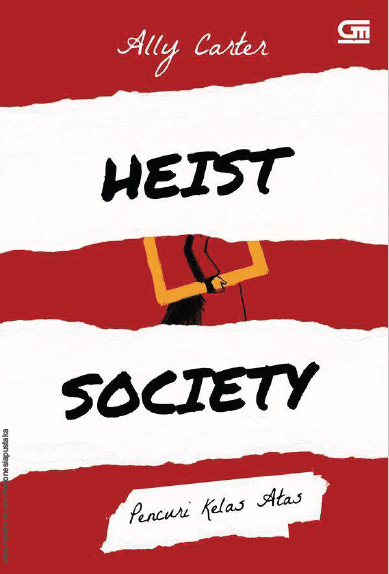 Heist Society (Pencuri Kelas Atas)